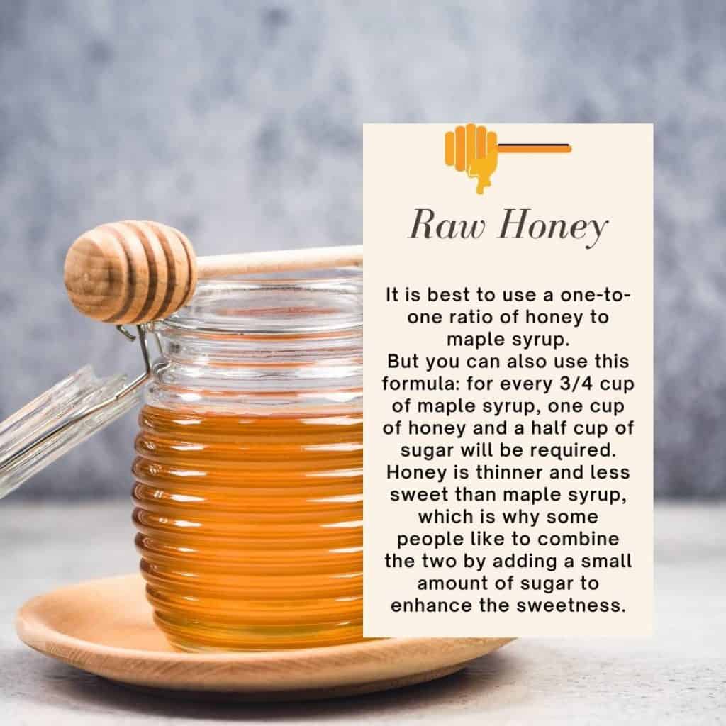 How Much Can You Substitute Raw Honey for Maple Syrup